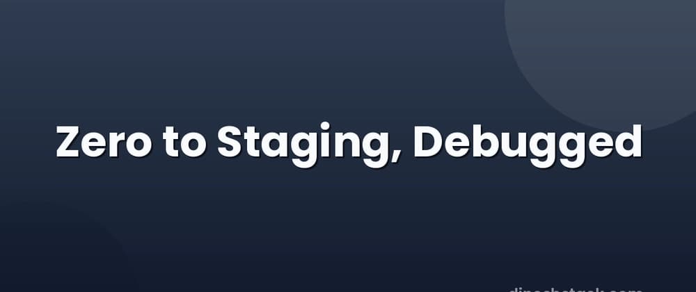 From Zero to Staging: A Real-World Laravel + Node.js Docker Deployment (With Every Bug We Hit)