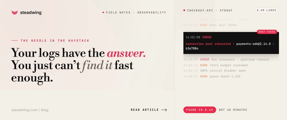 Your Logs Have the Answer. You Just Can't Find It Fast Enough.