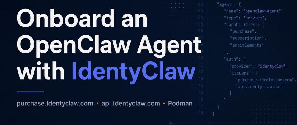 Onboard OpenClaw agents with IdentyClaw Passport: A2A, webhooks, and multi-tenant collaboration