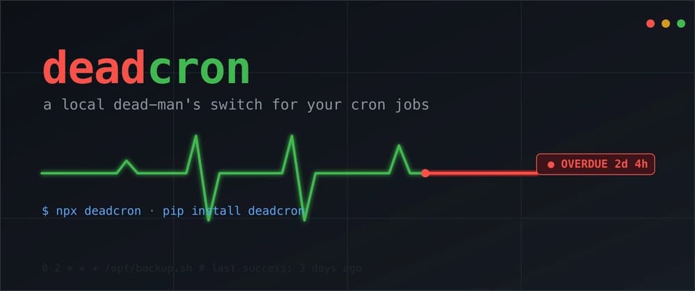 I built a local dead-man's-switch for cron jobs (no server, no signup)